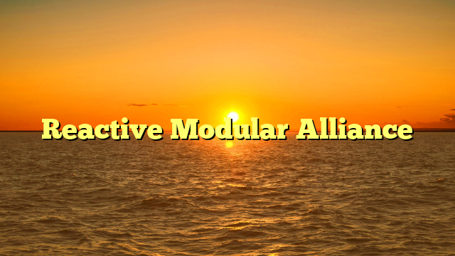 Reactive Modular Alliance